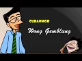 Lagu Curanmor - 2 Wong Gemblung | Humor Ngapak Cilacap
