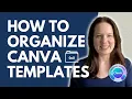 How To Organize Your Canva Templates