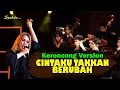 Download Lagu CINTAKU TAKKAN BERUBAH - ANIE CARERA  || Keroncong Version Cover