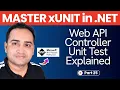 How to Unit Test ASP NET Core Controllers Using Moq Web API Controller Unit Testing