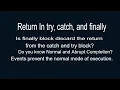 Java Interview Questions Return in try catch finally block