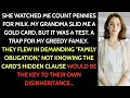 Lagu My Rich Grandma Watched Me Count Pennies For Milk—She Slid A Gold Card Across The Counter, Then...