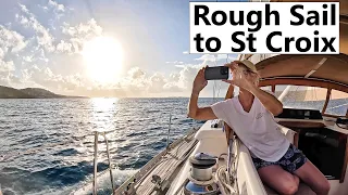 Ep 173 Kevin & Wendy | Rough Sail to St Croix