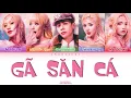 Download Lagu GÃ SĂN CÁ - Team 52Hz ft. Quang Hùng MasterD | Em Xinh Say Hi | Color Coded Lyrics
