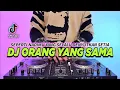 Download Lagu DJ SEPERTI NADIMU YANG SELALU DENYUTKAN SETIA - ORANG YANG SAMA REMIX FULL BASS TIKTOK TERBARU 2024