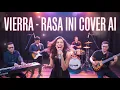 Lagu VIERRA - RASA INI (AI Cover Terbaru 2025) | Wajib Denger!