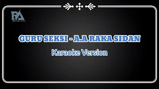 Download Guru Seksi - A.A Raka Sidan // Karaoke Verison MP3
