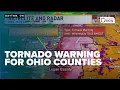 LIVE Tornado warning for several Ohio counties