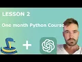 Python ChatGPT Course Lesson 2 and loops for and while