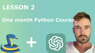 Python ChatGPT Course Lesson 2 and loops for and while