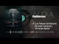 Los Plebes Del Rancho De Ariel Camacho, Christian Nodal - Hablemos (Audio)
