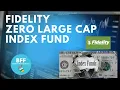 Fidelity NO FEES Index Fund Fidelity Zero Large Cap Index Fund