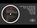 Demon Vs.  Heartbreaker - You Are My High (Extended Mix)