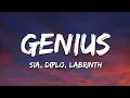 Download Lagu LSD - Genius (Lyrics) ft. Sia, Diplo, Labrinth
