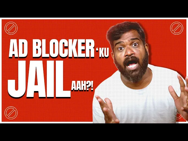 Download MP3 Ad Blocker use பண்ணா Jail ஆ 😳