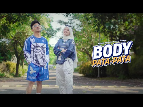 Video Thumbnail: FARIS ADAM - BODY PATA PATA feat. @divaaurelofficial (Official Music Video)