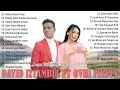 Download Lagu DAVID IZTAMBUL FEAT OVHI FIRSTY FULL ALBUM TERBAIK DAN TERPOPULER 2022 - LAGU MINANG TERBARU 2022