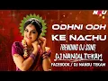 Download Lagu Insta Trending Song | Odhni Odh Ke Nachu| Dj Nandu Tekam