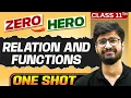 Relation And Functions Full Chapter in ONE SHOT Chapter 2 Class 11 Maths