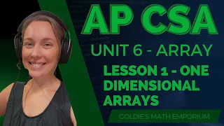 AP CSA - Unit 6 Array