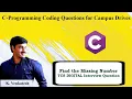 Find the Missing Number TCS DIGITAL Interview Question Coding Question K Venkatesh