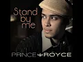 Prince Royce - Stand By Me Lyrics