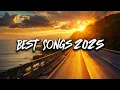 Lagu Top Songs 2025 🔥 Viral Music Playlist – Best English Songs \u0026 Chill Mix All In One
