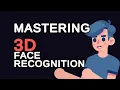 Mastering 3D Face Recognition Techniques From Basics to Advanced