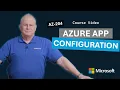 Implement Azure App Configuration AZ-204 Episode 22