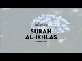 Download Lagu Surah Al-Ikhlas (The Sincerity): Arabic and English translation HD | Quran 112.