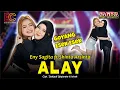 Download Lagu Eny Sagita feat Shinta Arsinta - Alay ( Cover Versi Sagita Djandhut )