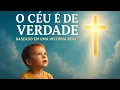 Download Lagu 👉 “O Céu é de Verdade | Filme Completo Baseado em Fatos Reais 🙏✨ História de Fé e Esperança”