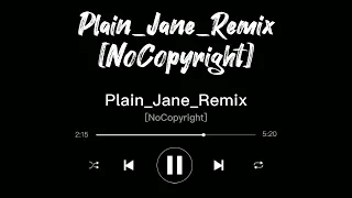 Download Plain_Jane_Remix_[NoCopyright]_Attitude_Background_ MP3