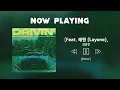 🎧 김승민 - Drivin' (Feat. 래원 (Layone), BIG Naughty) #노래추천 #1시간반복재생