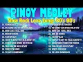 Lagu slow rock love songs collection 70s 80s 90s | nonstop slow rock pinoy medley 💿 best luamang tugtugin