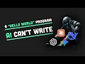Hello World in 300 lines of code to piss off vibe coders