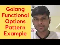 Golang Functional Options Pattern Example Tutorial