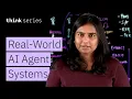 Building AI Agents for Real-World Problems Workflows