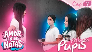Pobres Pupis 🤣🤣 Cap 7 - AMOR ENTRE NOTAS