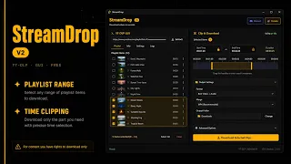 Free yt-dlp GUI StreamDrop v2