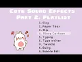 Cute Sound Effects for Editing Part 2.