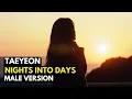Download Lagu TAEYEON - NIGHTS INTO DAYS (MALE VERSION)