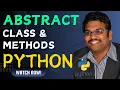 ABSTRACT CLASS AND ABSTRACT METHODS - PYTHON PROGRAMMING