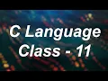 C Programming Language Lesson - 11