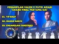 Lagu PENAMPILAN VALEN DA7 🆚 PUTRI ARIANI DI MALAM GRAND FINAL PERTAMA ‼️❗‼️ 