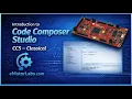Getting Started with Code Composer Studio Classic - The Structured Starting Point for C2000