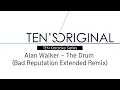 Download Lagu [TEN Karaoke Series] Alan Walker - The Drum (Bad Reputation Extended Remix)