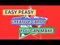 EASY PEASY BEAUTIFUL CARDS MINIMAL SUPPLIES NEEDED