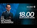 Download Lagu Ibadah Online GSJS 7 - Ps. Michael Gunawan - Pk.18.00 (24 Agustus 2025)