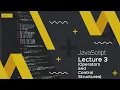 JavaScript Lecture 3 Operators and Control Structures